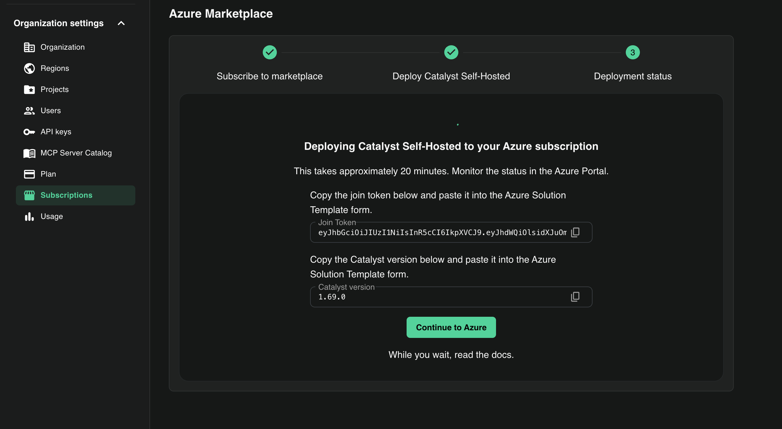 Catalyst portal "Deploy Catalyst Self-Hosted" step showing the join token, Catalyst version, and the Continue to Azure button