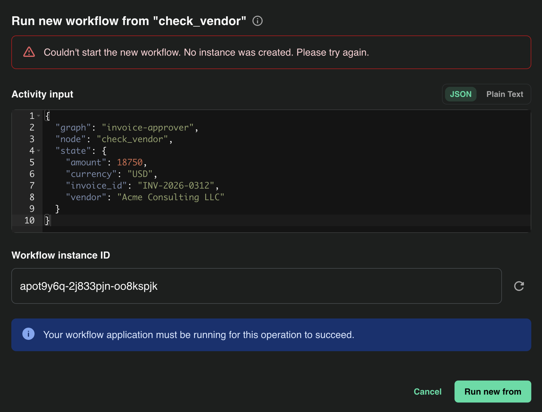 Rerun refused - Couldn't start the new workflow. No instance was created.